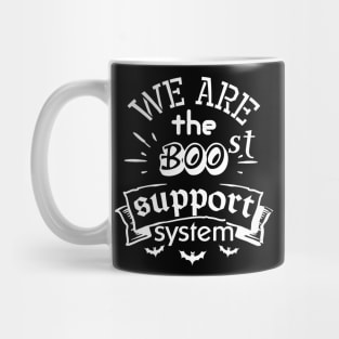 Lung cancer awareness white ribbon we are the Boo-st support system Mug